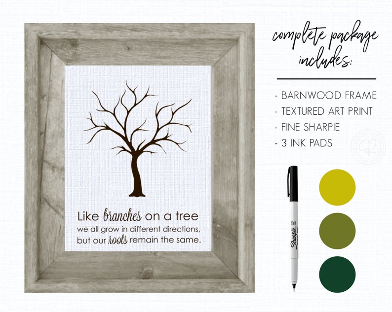 May include: A framed print with a black silhouette of a tree with the text "Like branches on a tree we all grow in different directions, but our roots remain the same." The package includes a barnwood frame, textured art print, fine point Sharpie marker, and three ink pads.