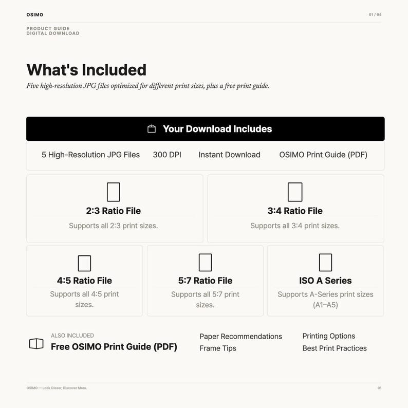 May include: A digital product guide for a download containing five high-resolution JPG files at 300 DPI. The guide lists file ratios including 2:3, 3:4, 4:5, 5:7, and ISO A series, along with a free OSIMO print guide PDF covering paper and framing.