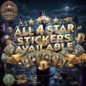 Może przedstawiać: Grafika cyfrowa do gry Monopoly Go z tekstem ALL 4 STAR STICKERS AVAILABLE. Obraz przedstawia pięć kart do gry ze złotymi obwódkami, ilustracjami postaci, stosami sztabek złota, kośćmi do gry, cylindrem oraz planszą do gry Monopoly w tle.