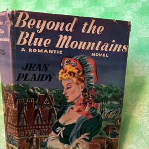 1947 &quot;Jenseits der blauen Berge&quot; ein romantischer Roman von Jean Plaidy ~ Hardcover ~ Verlag D. Appleton Century Co ~ Historische Fiktion 380pgs
