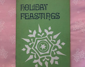 Livre de recettes promotionnel « Holiday Feastings » du Michigan Consolidated Gas Company, 1971, ~ 17 pages