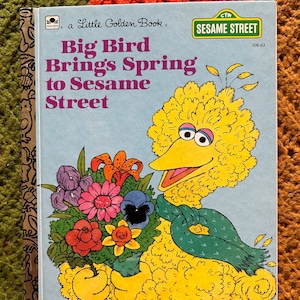 Vintage 1985 "Big Bird Brings Spring to Sesame Street" Little Golden Book Jim Henson Muppets Children's Book Changing Seasons