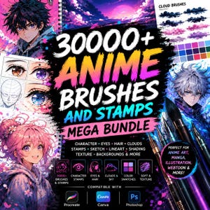 May include: A digital product bundle featuring 30000+ anime brushes and stamps for Procreate, Canva, and Photoshop. The graphic displays anime character illustrations, eye studies, cloud brushes, and color swatches with bold text overlays.