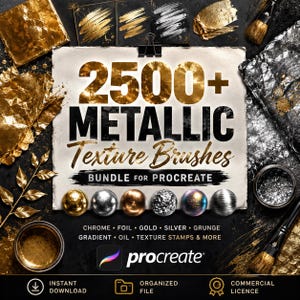 May include: A digital product advertisement for 2500+ Metallic Texture Brushes for Procreate. The image features gold and silver foil textures, six metallic spheres, and text listing styles like chrome, foil, gold, silver, grunge, gradient, and oil.