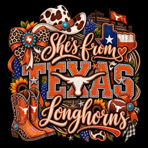 She’s From Texas PNG, Western Longhorn Cowgirl PNG, Texas Girl Sublimation Design, Orange Western Football PNG, Cowboy Boot Shirt Graphic