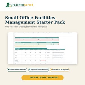 May include: A digital Small Office Facilities Management Starter Pack featuring a spreadsheet dashboard with maintenance, inspection, and budget data. Includes an automated dashboard, 9 practical worksheets, an illustrated PDF guide, and an instant digital download button.