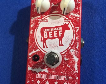 LEGITIMATE BEEF boost pedal - Chicago Stompworks