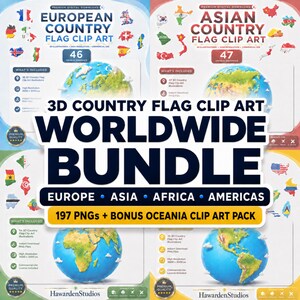 May include: A digital product bundle titled 3D Country Flag Clip Art Worldwide Bundle featuring 197 PNG files of country flags from Europe, Asia, Africa, and the Americas, including a bonus Oceania pack with 3D globe illustrations and icons.