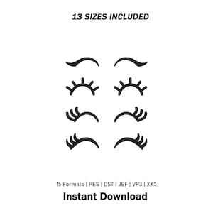 Pode incluir: Um gráfico digital apresentando quatro pares de cílios pretos estilizados com designs diferentes, dispostos em duas colunas. O texto 13 SIZES INCLUDED aparece no topo, e 15 Formats | PES | DST | JEF | VP3 | XXX Instant Download na base.