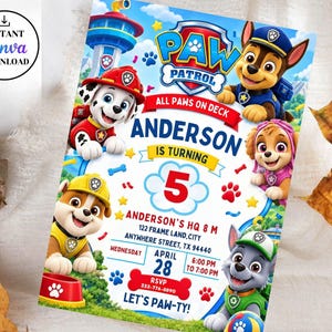 Könnte beinhalten: Eine Paw Patrol Geburtstagseinladung mit Chase, Marshall, Rubble, Skye und Rocky. Der Text lautet: Anderson is turning 5, Anderson's HQ 8 M, 122 Frame Land, City, Anywhere Street, TX 94440, Wednesday, April 28, 6:00 PM to 7:00 PM.