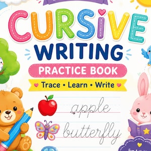 May include: A colorful English Cursive Writing Practice Book with a cartoon bear holding a pencil and a rabbit reading a book. The cover features the text English Cursive Writing Practice Book, Trace, Learn, Write, and illustrations of an apple, butterfly, and car.