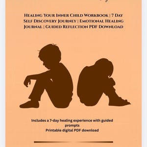 Könnte beinhalten: Ein pfirsichfarbenes digitales Arbeitsbuch-Cover mit dem Titel Healing Your Inner Child Workbook | 7 Day Self Discovery Journey | Emotional Healing Journal | Guided Reflection PDF Download. Es zeigt dunkelbraune Silhouetten zweier Kinder.