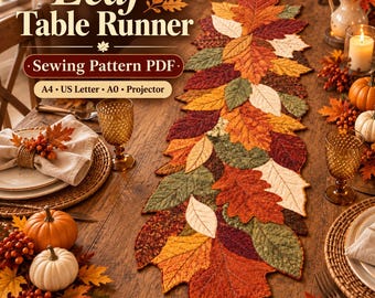 Op de afbeelding: Een PDF-naaipatroon voor een tafelloper met een bladerenontwerp. De tekst luidt Leaf Table Runner, Sewing Pattern PDF, A4, US Letter, A0, Projector. De loper is samengesteld uit stoffen bladeren in tinten oranje, rood, geel, groen en crème.