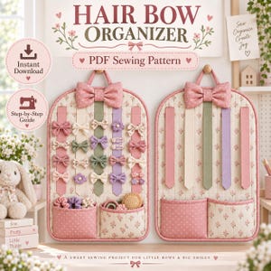 Hair Bow Organizer Sewing Pattern PDF, Hair Clip Holder, Hanging Wall Organizer, Nursery Hair Accessory Storage, Digital Download