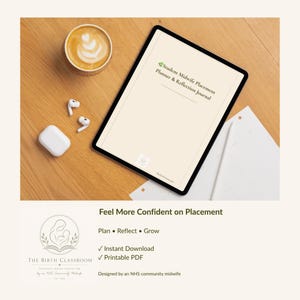 Puede incluir: Una tableta digital que muestra un Student Midwife Placement Planner & Reflection Journal, acompañada de auriculares inalámbricos blancos, una taza de café y un lápiz óptico blanco. El texto dice: Feel More Confident on Placement, Plan, Reflect, Grow.