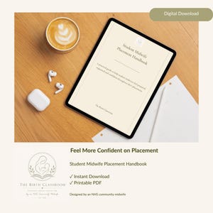 Puede incluir: Un manual digital para estudiantes de partería mostrado en la pantalla de una tableta. El texto dice Student Midwife Placement Handbook, A practical guide to help student midwives feel prepared, organised and confident throughout their placements.
