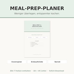 Könnte beinhalten: Ein digitaler Meal-Prep- und Einkaufsplaner mit hellgrünem Kopfbereich. Der Text lautet MEAL-PREP-PLANER, Weniger überlegen, entspannter kochen, MEAL-PREP- & EINKAUFSPLANER, Essensplan, Einkaufsliste, Vorrat, Das ist enthalten und Alle 7 Farben enthalten.