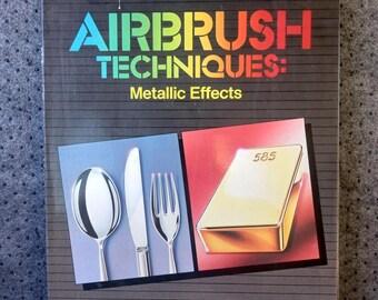 Airbrush Techniques: Lettering Metallic Workbook 2 3 4 North Light All Like New