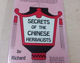 Secrets of The Chinese Herbalist by Richard Lucas Hardcover Very Good 1977