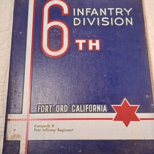 6th Infantry Division Ford Ord California 1956 Company G First Infantry Yearbook