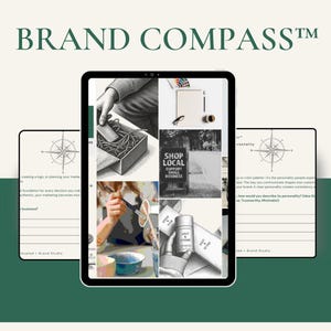 May include: A digital brand strategy workbook titled BRAND COMPASS™ by Elevated+ Brand Studio. The cover features a tablet displaying a collage of creative work images, flanked by two open pages showing compass icons and text fields for business planning.