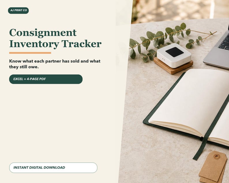 May include: A digital Consignment Inventory Tracker template featuring text that reads AJ PRINT CO, Consignment Inventory Tracker, Know what each partner has sold and what they still owe, EXCEL + 4-PAGE PDF, and INSTANT DIGITAL DOWNLOAD.