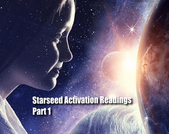 Starseed Reading Activation And Soul Purpose Retrieval -part 1-