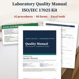 May include: A Laboratory Quality Manual ISO/IEC 17025 kit containing 42 procedures, 88 forms, and Excel tools. The document set includes an Excel dashboard, a quality manual cover page, and a method authorization form for US letter size.