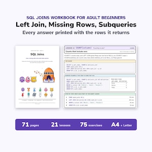 May include: A SQL Joins workbook for adult beginners featuring a cover with colourful space creatures and a rocket, alongside a sample lesson page detailing COUNT functions, subqueries, and left joins with 71 pages, 21 lessons, and 75 exercises.