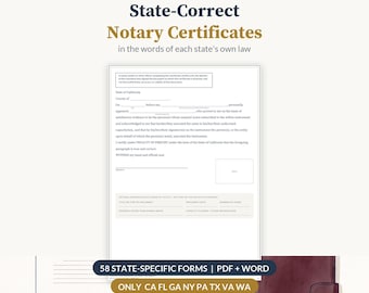 Könnte beinhalten: Ein digitales Dokument mit dem Titel State-Correct Notary Certificates in the words of each state's own law, mit einem kalifornischen Notarformular, 58 bundesstaatsspezifischen Formularen als PDF und Word sowie CA, FL, GA, NY, PA, TX, VA, WA.