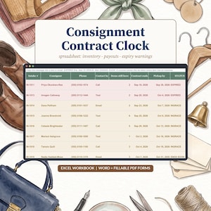 May include: A digital consignment contract clock spreadsheet template featuring inventory, payouts, and expiry warnings. The interface displays columns for intake numbers, consignor names, contact details, item counts, contract dates, and status updates.