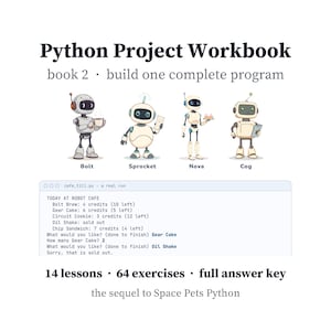 Python Project Workbook for Beginners, Book 2: Build a Cafe Till Program, 14 Lessons, 64 Exercises, Answer Key, Printable PDF