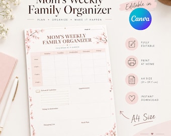 May include: A printable and editable Mom's Weekly Family Organizer planner sheet featuring a floral border, a weekly grid for Monday through Friday, and sections for school activities, appointments, things to remember, a shopping list, and a meal plan.