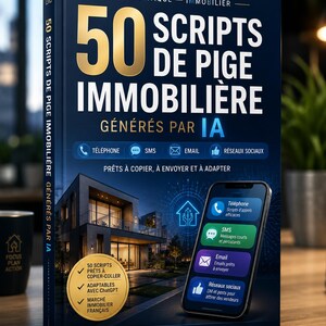 Può includere: Un libro con copertina rigida blu scuro intitolato 50 SCRIPTS DE PIGE IMMOBILIÈRE GÉNÉRÉS PAR IA. La copertina presenta testo in oro e bianco, icone per telefono, SMS, email e social media, un'immagine di una casa moderna e uno smartphone.