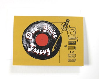 Dad you're groovy retro turntable hand-lettered Father's Day card