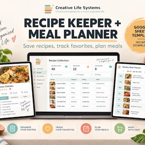 May include: A digital recipe keeper and meal planner Google Sheets template displayed on a laptop and two tablets. The screens show recipe collections, meal planning calendars, and ingredient lists with text including Recipe Keeper + Meal Planner.