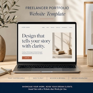 May include: A laptop displaying a website template titled Freelancer Portfolio Website Template. The screen shows the text Design that tells your story with clarity, Avery James, and a Hire Me button. Below the laptop, text reads Fully Customizable, Easy to Edit, Modern & Minimal, and Instant Download.