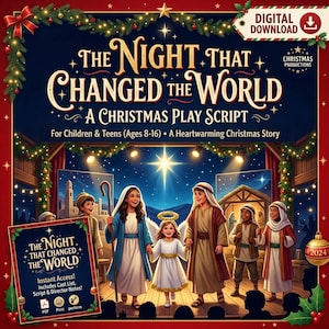 May include: A digital download of a Christmas play script titled The Night That Changed The World. The cover features a stage with children in nativity costumes, including a central angel, under a bright star, framed by festive holiday greenery.