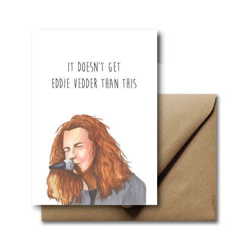 Pearl Jam Eddie Vedder Greeting Card Birthday Card Lol ...