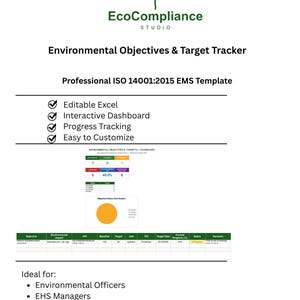 May include: An EcoCompliance Studio Environmental Objectives & Target Tracker template for ISO 14001:2015 EMS. The document features an interactive Excel dashboard, progress tracking, and customization options, including a data table and a pie chart.