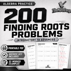 以下が含まれることがあります： 「200 Finding Roots Problems, Introductory to Advanced」と題された代数練習用のデジタル教材。印刷可能なPDF、解答キー、33の解説付き例題が含まれています。文書には、xを求めるための数学の方程式が記載されています。