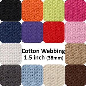 Cotton Webbing 16 yards You choose the color Strap Key Fobs Purse Handle Leash 1.5 inches