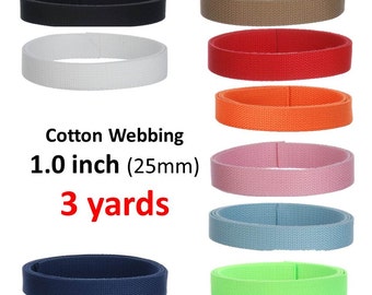 3 yards Cotton Webbing  1 inch You Pick Colors Key Fobs Belts Purse Bag Straps Leash