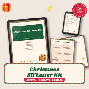 May include: A Christmas Elf Letter Kit featuring a tablet displaying a cover page with the text Christmas Elf Letter Kit, Arrival, Goodbye, 24 Ideas, and What's Inside. Additional pages show 24 Days of Elf Ideas and Elf Rules.