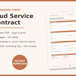 May include: A digital dog breeder stud service contract form in US Letter size. The document features brown headers and text fields for owner information, stud dog details, and health records. It includes a fillable PDF format, a breeding log, and a fee receipt.