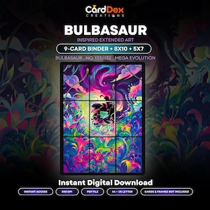 Puede incluir: Una impresión de arte digital con un personaje Bulbasaur central rodeado de patrones florales vibrantes y coloridos. El texto dice CardDex Creations, Bulbasaur, Inspired Extended Art, 9-Card Binder + 8x10 + 5x7, Bulbasaur No. 133/132, Mega Evolution e Instant Digital Download.