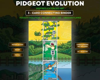 Pidgeot Evolution 207 + 208 + 225 Extended Art Print | Binder Display (Digital Download) | Obsidian Flames TCG Binder display| Michi Method