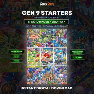 May include: A digital art collection featuring Gen 9 starters in an extended art style. The set includes a 6-card binder layout, 8x10, and 5x7 prints. Text includes Gen 9 Starters, Instant Access, 300 DPI, PDF File, and Instant Digital Download.
