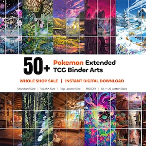 Könnte beinhalten: Eine digitale Sammlung von 50+ Pokemon Extended TCG Binder Arts mit verschiedenen farbenfrohen Illustrationen von Landschaften, Wäldern und Fantasieszenen. Der Text lautet 50+ Pokemon Extended TCG Binder Arts, WHOLE SHOP SALE, INSTANT DIGITAL DOWNLOAD, Standard Size, VaultX Size, Top Loader Size, 300 DPI, A4 + US Letter Sizes.