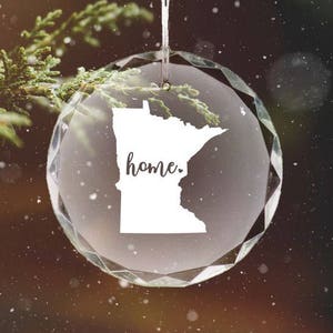 Minnesota Home Ornament, Laser Engraved Glass Christmas Ornament, Keepsake Ornament, Minnesota Housewarming Gift, Realtor Closing Gift